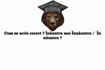 Cum se scrie corect ? Înăuntru sau Înnăuntru /  În năuntru ?